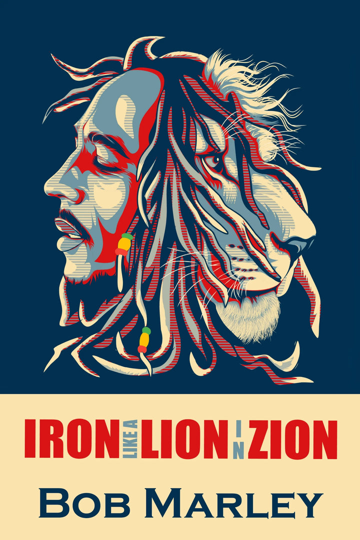 Iron Like a Lion in Zion - Bob Marley Tribute