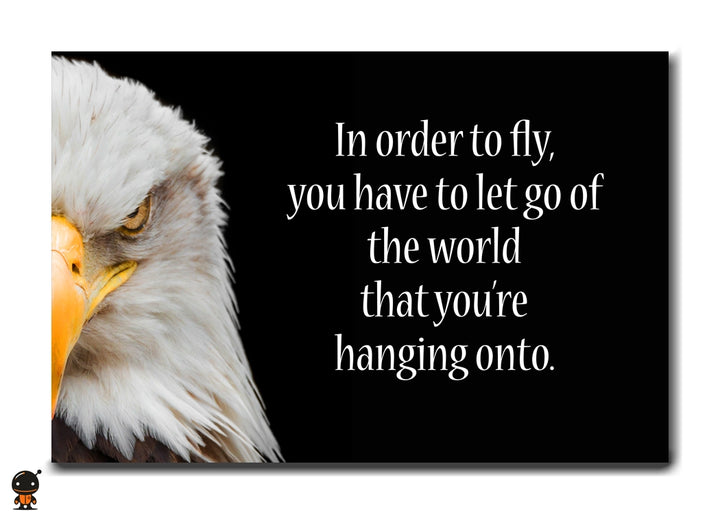 Let Go to Fly - The Wisdom of Freedom