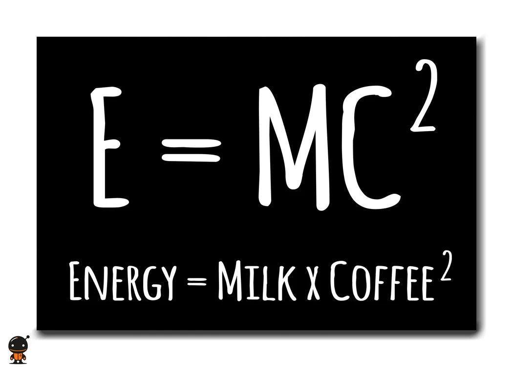 Energy Formula - Coffee Lover's Equation
